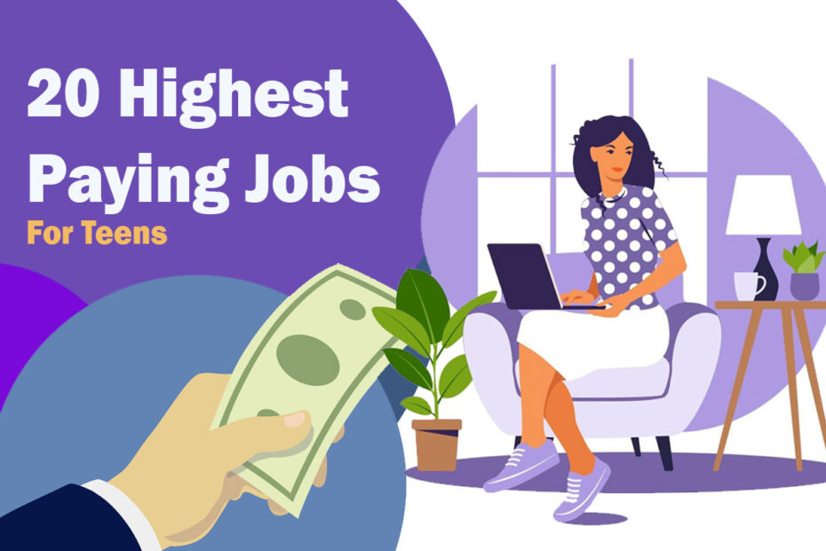 Highest Paying Jobs for Teens
